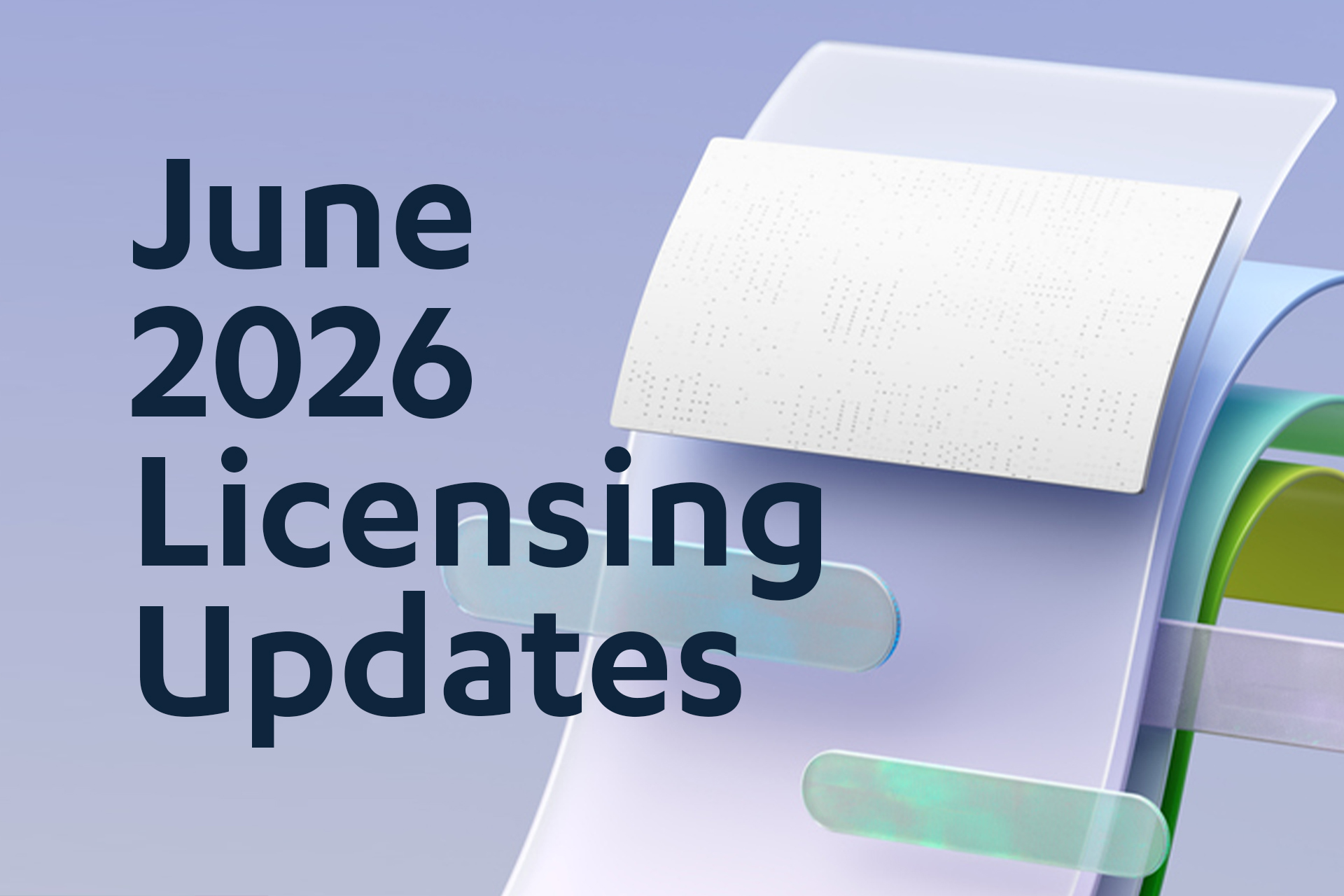 June 2026 Microsoft Licensing News - Long View Systems